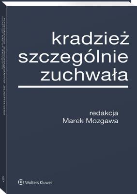 Kradzież szczególnie zuchwała. Autor: Mozgawa Marek. SmakLiter.pl Okładka książki Kradzież szczególnie zuchwała