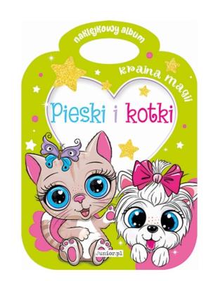 Okładka książki Kraina magii. Pieski i kotki