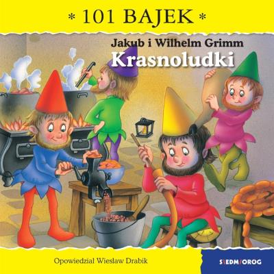 Krasnoludki. 101 bajek. Autor: Drabik Wiesław. SmakLiter.pl Okładka książki Krasnoludki. 101 bajek