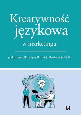 Okładka książki Kreatywność językowa w marketingu