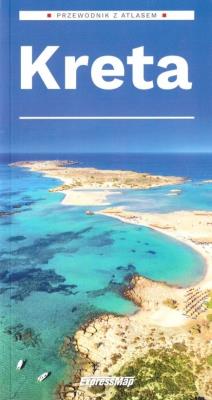 Kreta 2w1 przewodnik + atlas. Autor: Szeratics Ewelina. SmakLiter.pl Okładka książki Kreta 2w1 przewodnik + atlas
