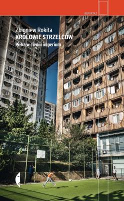 Okładka książki Królowie strzelców wyd. 2