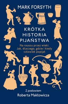 Okładka książki Krótka historia pijaństwa