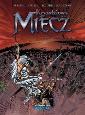 Okładka książki Kryształowy Miecz T.6 Miasto wiatrów