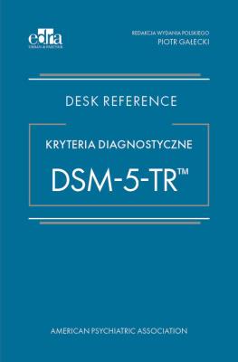 Kryteria diagnostyczne DSM-5-TR. Autor: Thrall D.E.. SmakLiter.pl Okładka książki Kryteria diagnostyczne DSM-5-TR