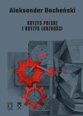 Okładka książki Kryzys Polski i kryzys ludzkości