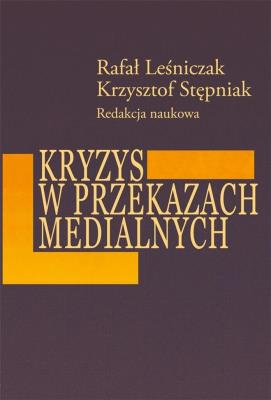 Okładka książki Kryzys z przekazach medialnych