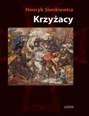 Okładka książki Krzyżacy T.1 BR