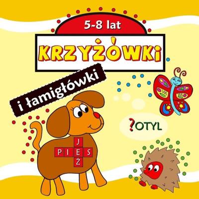 Okładka książki Krzyżówki i łamigłówki 5-8 lat