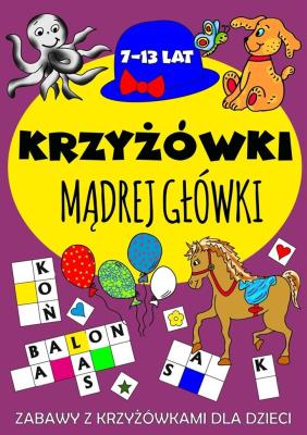 Krzyżówki mądrej główki 7-13 lat. Autor: Wileńska Agnieszka. SmakLiter.pl Okładka książki Krzyżówki mądrej główki 7-13 lat