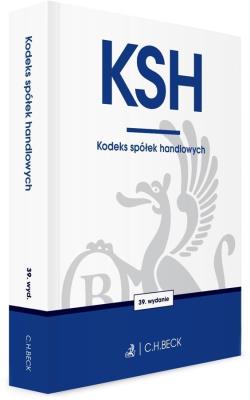 KSH. Kodeks spółek handlowych w.39. Autor:   Praca zbiorowa. SmakLiter.pl Okładka książki KSH. Kodeks spółek handlowych w.39