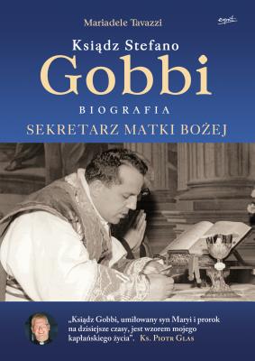 Ksiądz Stefano Gobbi. Autor: Mariadele Tavazzi. SmakLiter.pl Okładka książki Ksiądz Stefano Gobbi