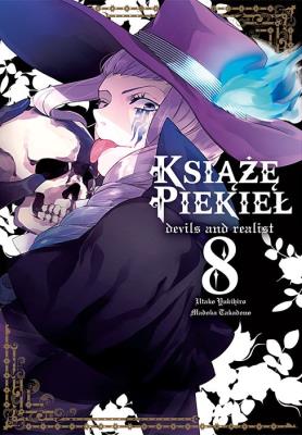 Książę Piekieł: devils and realist. Tom 8. Autor: Utako Yukihiro, Madoka Takadono. SmakLiter.pl Okładka książki Książę Piekieł: devils and realist. Tom 8