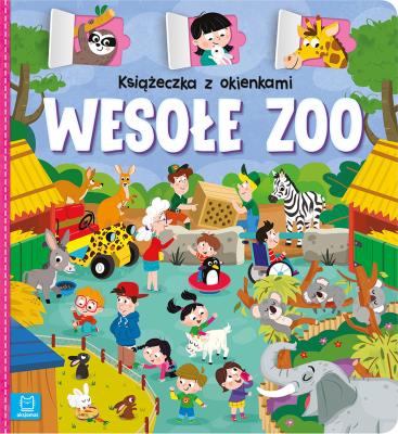 Książeczka z okienkami. Wesołe zoo. Autor: Bator Agnieszka. SmakLiter.pl Okładka książki Książeczka z okienkami. Wesołe zoo