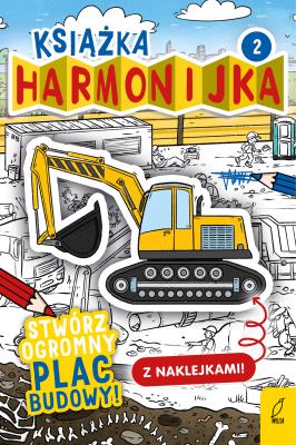 Okładka książki Książka harmonijka Stwórz plac budowy Część 2