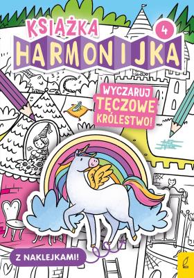 Książka harmonijka. Wyczaruj tęczowe królestwo cz.4. Autor: Natalia Berlik. SmakLiter.pl Okładka książki Książka harmonijka. Wyczaruj tęczowe królestwo cz.4