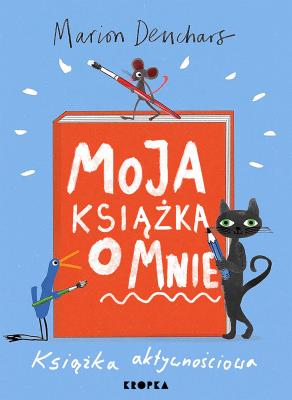 Książka o mnie. Autor: Deuchars Marion. SmakLiter.pl Okładka książki Książka o mnie