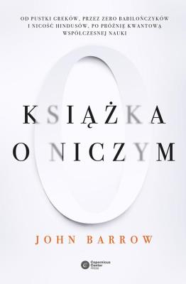 Książka o Niczym. Autor: Barrow John D.. SmakLiter.pl Okładka książki Książka o Niczym