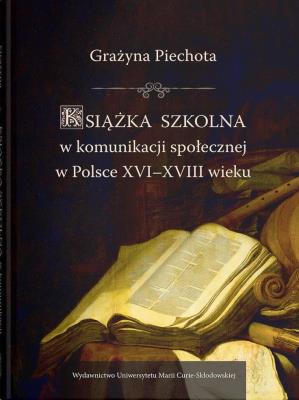 Okładka książki Książka szkolna w komunikacji spolecznej w Polsce
