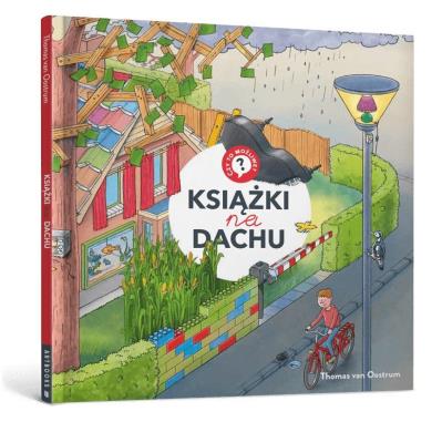 Książki na dachu. Autor: van Oostrum Thomas. SmakLiter.pl Okładka książki Książki na dachu