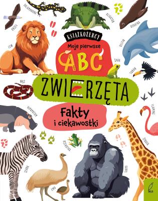 Książkożercy. Moje pierwsze ABC. Zwierzęta. Autor: Opracowanie zbiorowe. SmakLiter.pl Okładka książki Książkożercy. Moje pierwsze ABC. Zwierzęta