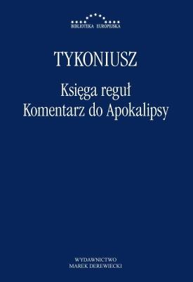 Okładka książki KSIĘGA REGUŁ.KOMENTARZ DO APOKALIPSY