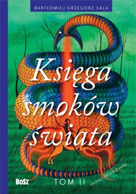 Okładka książki Księga smoków świata. Tom 2