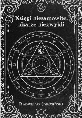 Okładka książki Księgi niesamowite, pisarze niezwykli