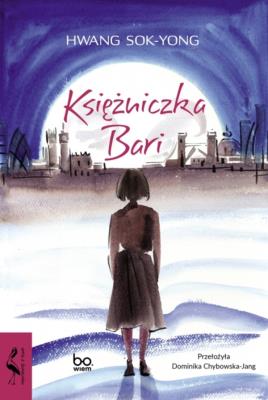 Księżniczka Bari. Autor: Hwang Sok-Yong. SmakLiter.pl Okładka książki Księżniczka Bari