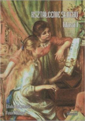 Okładka książki Kształcenie słuchu klasa 1