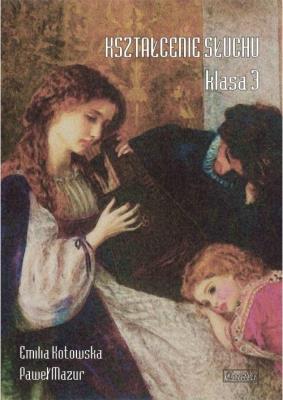 Okładka książki Kształcenie słuchu klasa 3