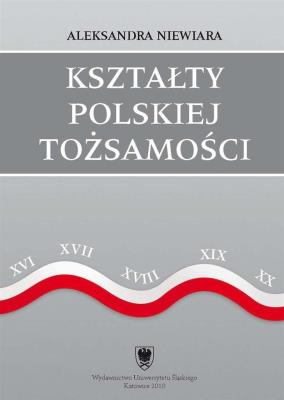 Okładka książki Kształty polskiej tożsamości. Potoczny dyskurs...