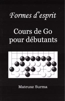 Okładka książki Kształty umysłu. Kurs gry go... w.francuska