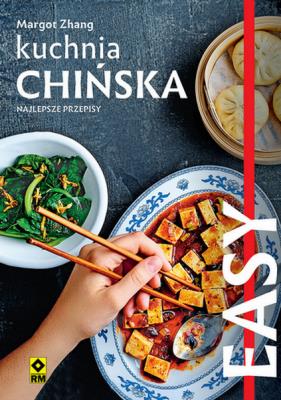 Kuchnia chińska. Najlepsze przepisy. Autor: Margot Zhang. SmakLiter.pl Okładka książki Kuchnia chińska. Najlepsze przepisy