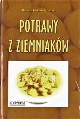 Okładka książki Kuchnia klasyczna. Potrawy z ziemniaków A4 TW