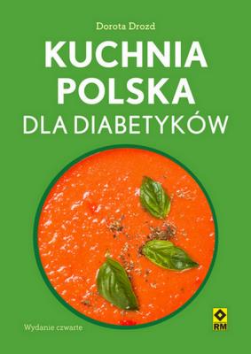 Okładka książki Kuchnia polska dla diabetyków
