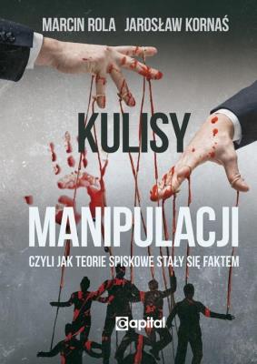 Okładka książki Kulisy manipulacji / Capital