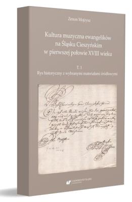 Okładka książki Kultura muzyczna ewangelików na Śląsku... T.1