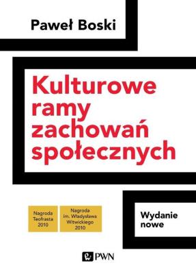 Okładka książki Kulturowe ramy zachowań społecznych wyd. 2022