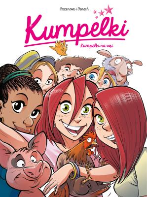 Kumpelki na wsi. Tom 6. Autor: Christophe Cazenove, Philippe Fenech. SmakLiter.pl Okładka książki Kumpelki na wsi. Tom 6