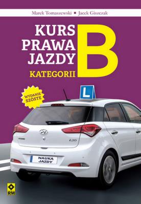 Okładka książki Kurs prawa jazdy kategorii B