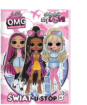 Okładka książki L.O.L. Surprise! Obłędnie styLOVE. Świat u stóp