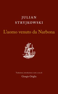 Okładka książki L'uomo venuto da Narbona