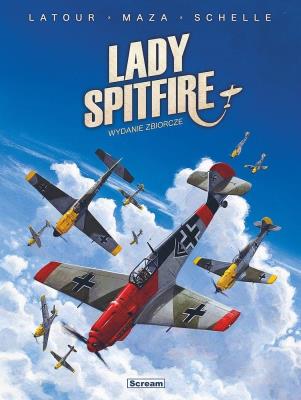 Lady Spitfire - Wydanie zbiorcze (B Messerschmitt). Autor: Sebastien Latour. SmakLiter.pl Okładka książki Lady Spitfire - Wydanie zbiorcze (B Messerschmitt)