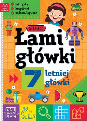 Okładka książki Łamigłówki 7-letniej główki. Labirynty, krzyżówki, zadania logiczne. Wydanie 2