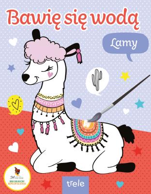 Lamy. Bawię się wodą. Autor: Opracowanie zbiorowe. SmakLiter.pl Okładka książki Lamy. Bawię się wodą