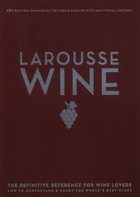 Larousse Wine. Wydawca: Hachette UK Company. SmakLiter.pl Opakowanie Larousse Wine