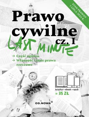 Okładka książki Last Minute Prawo Cywilne cz.1