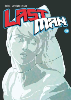 Lastman. Tom 10. Autor: Bastien Vives, Sanlaville Michael, Yves Balak. SmakLiter.pl Okładka książki Lastman. Tom 10