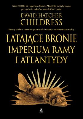 Okładka książki Latające bronie imperium Ramy i Atlantydy